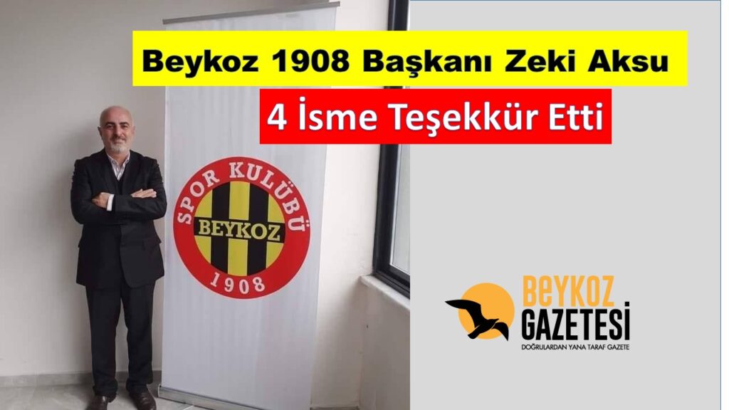 Zeki Aksu Başkan Murat Aydın dahil olmak üzere 4 isme TEŞEKKÜR etti