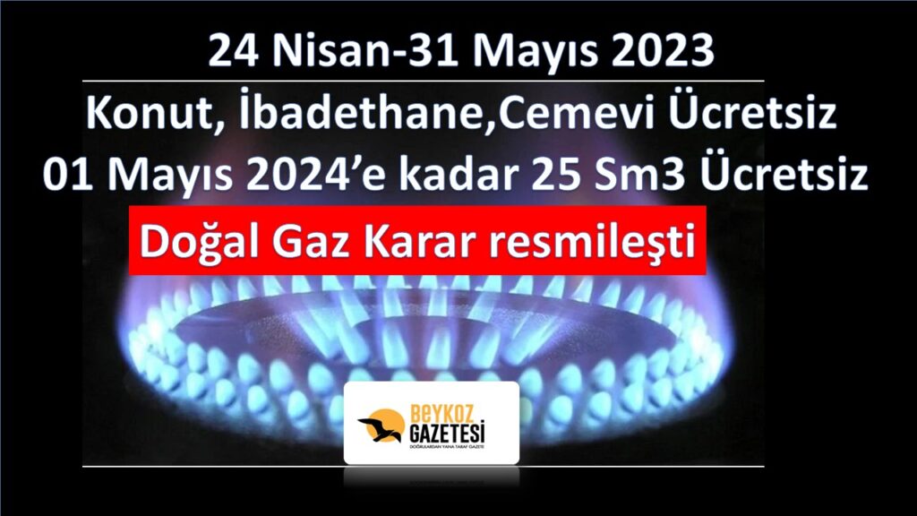 Ücretsiz Doğal Gaz Tarihleri Resmileşti. 25 Sm3 Doğal Gaz Kaç TL Ediyor