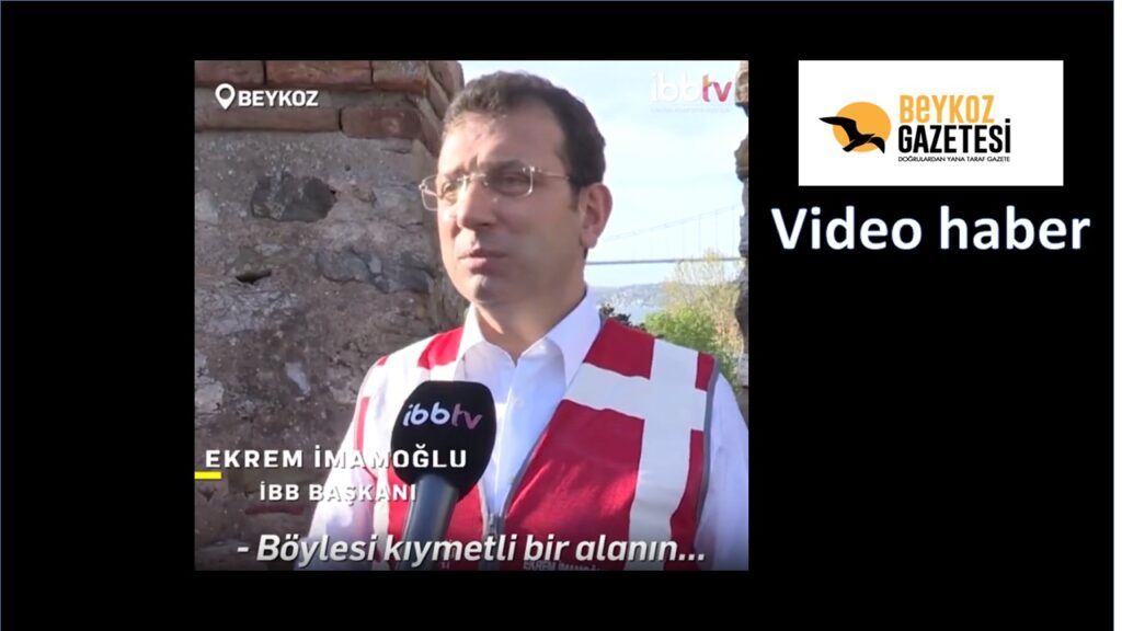 Ekrem İmamoğlu Büyükşehir’in Beykoz Yatırımlarını Sıraladı