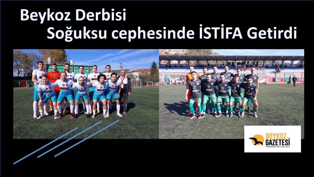 Beykoz Derbisi İSTİFA GETİRDİ. Maçtan sonra bu yazıyla istifa etti