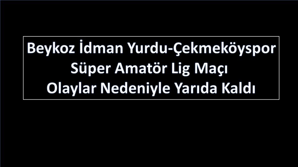Beykoz İdman Yurdu’nun Maçı Olaylar Nedeniyle Yarıda Kaldı. 4 Kırmızı kart