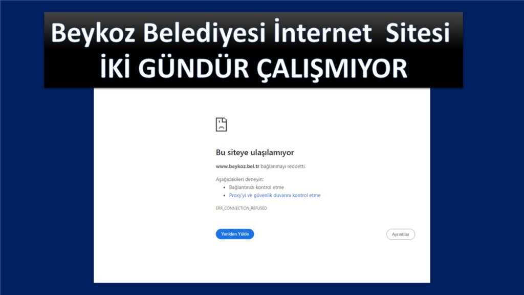 BEYKOZ BELEDİYESİ 2 GÜNDÜR İNTERNET SİTESİNİ ÇALIŞTIRAMIYOR