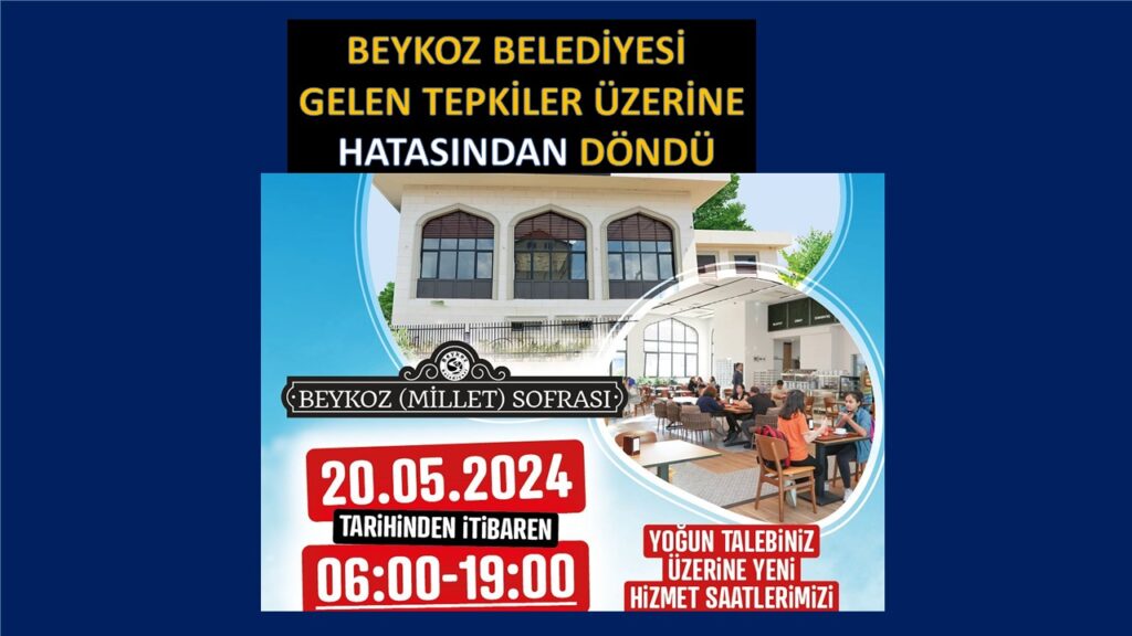 BEYKOZ BELEDİYESİ MİLLET SOFRASINDAKİ HATASINDAN DÖNDÜ. VATANDAŞ ÇORBASI İLE OYNATMADI