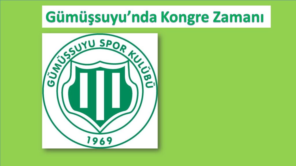 Beykoz’un tarihi köklü kulüplerinden Gümüşsuyu Spor Kulübü’nde Kongre Zamanı