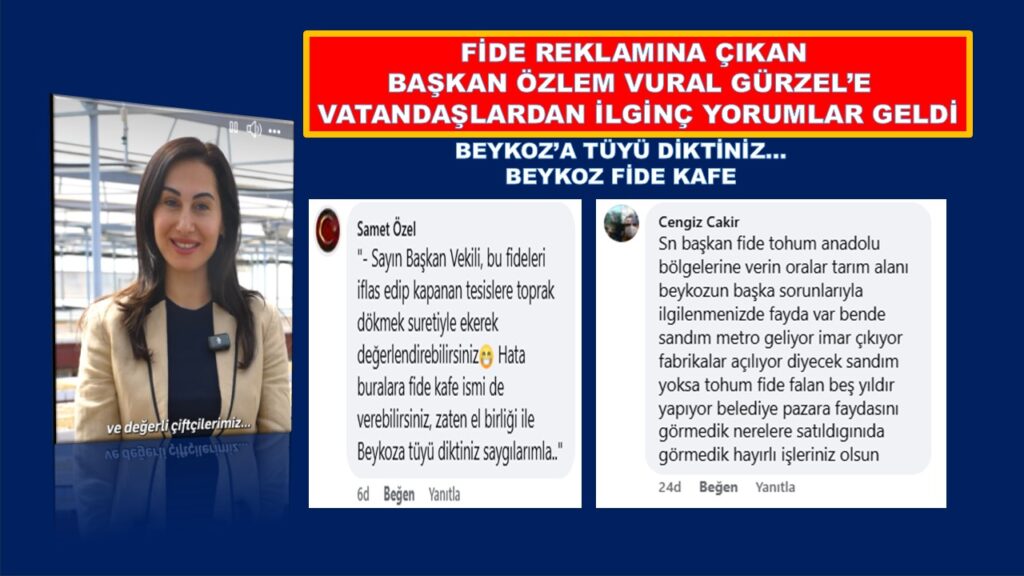 FİDE REKLAMINA ÇIKAN ÖZLEM VURAL GÜRZEL’E ŞOK YORUMLAR; Beykoz’a tüyü diktiniz…Beykoz fide kafe…..
