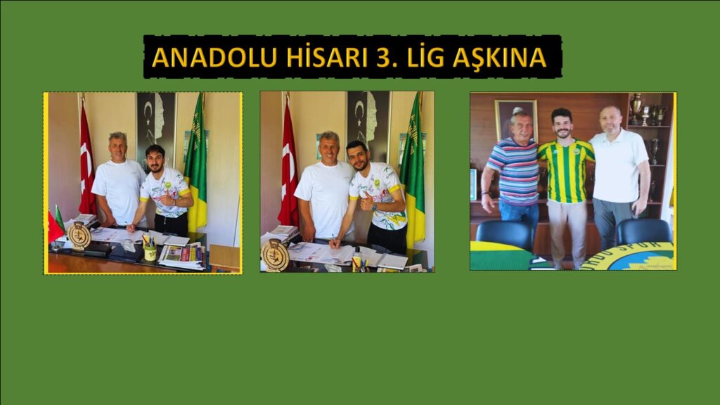 Anadolu Hisarı İ.Y BAL Transferlerini ve Sözleşme Yenilediği İsimleri Açıkladı