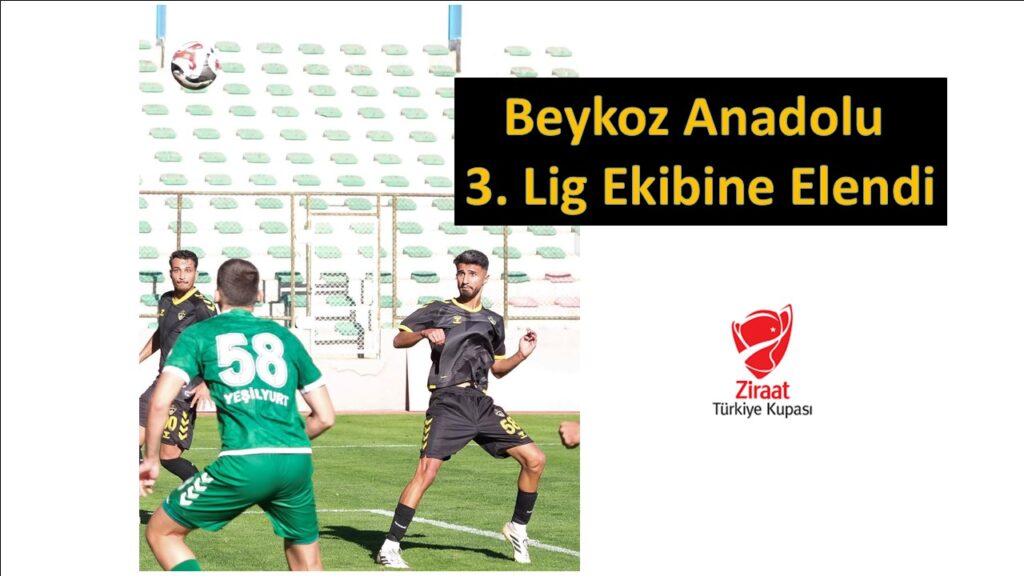 Beykoz Anadolu, 3. lig ekibi Yalova FK 77’ye yenilerek kupaya veda etti