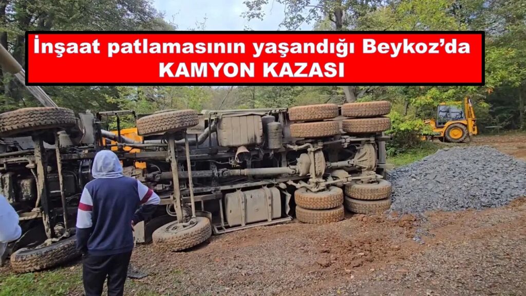 Beykoz’da mıcır yüklü kamyon devrildi; şoför yaralandı