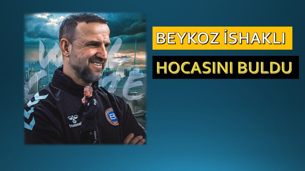 Beykoz İshaklı Teknik Direktör İsmail Serbest İle Anlaştı