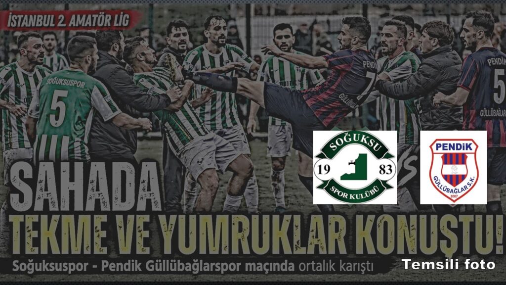 Soğuksu-Pendik Güllübağlar maçı yarıda kaldı. Soğuksu Spor: MAGANDALIK ve VANDALLIK
