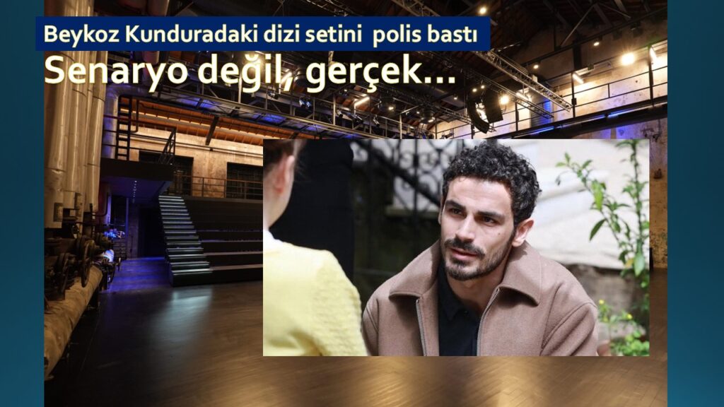 TRT’nin Beykoz Kunduradaki dizi setini polis bastı